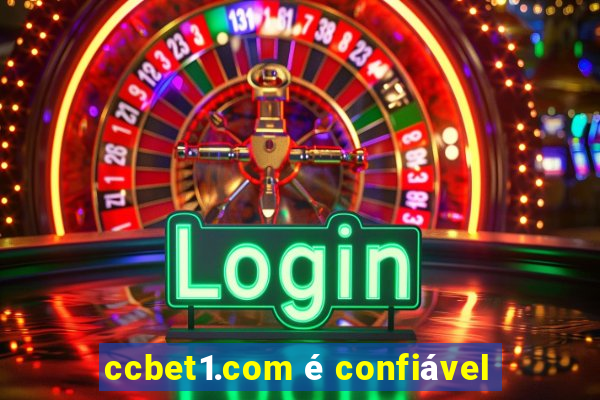 ccbet1.com é confiável